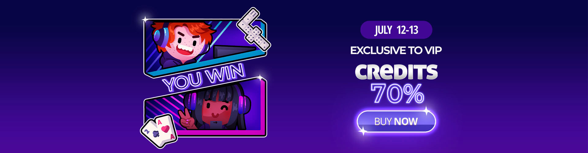 ? Exclusive for VIPs: get 70% off on credits and boost your gaming! ???